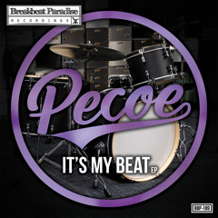 Pecoe - It’s My Beat