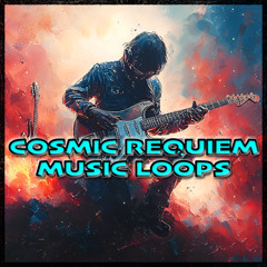 Cosmic Requiem Music Loops 1 - Preview