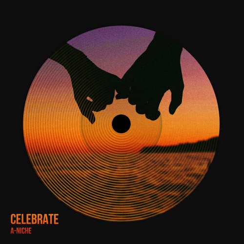 A-NICHE - Celebrate