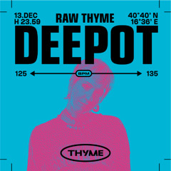 13.12.2025 Deepot @ Thyme
