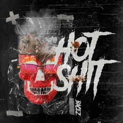 Bacez - Hot Shit
