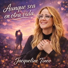 Aunque sea en otra vida