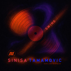 Sinisa Tamamovic - Swing - Night Light Records