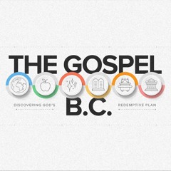 2024-03-03 The Gospel BC - Part 2: Cutting A Deal, Pastor Matt Dyck