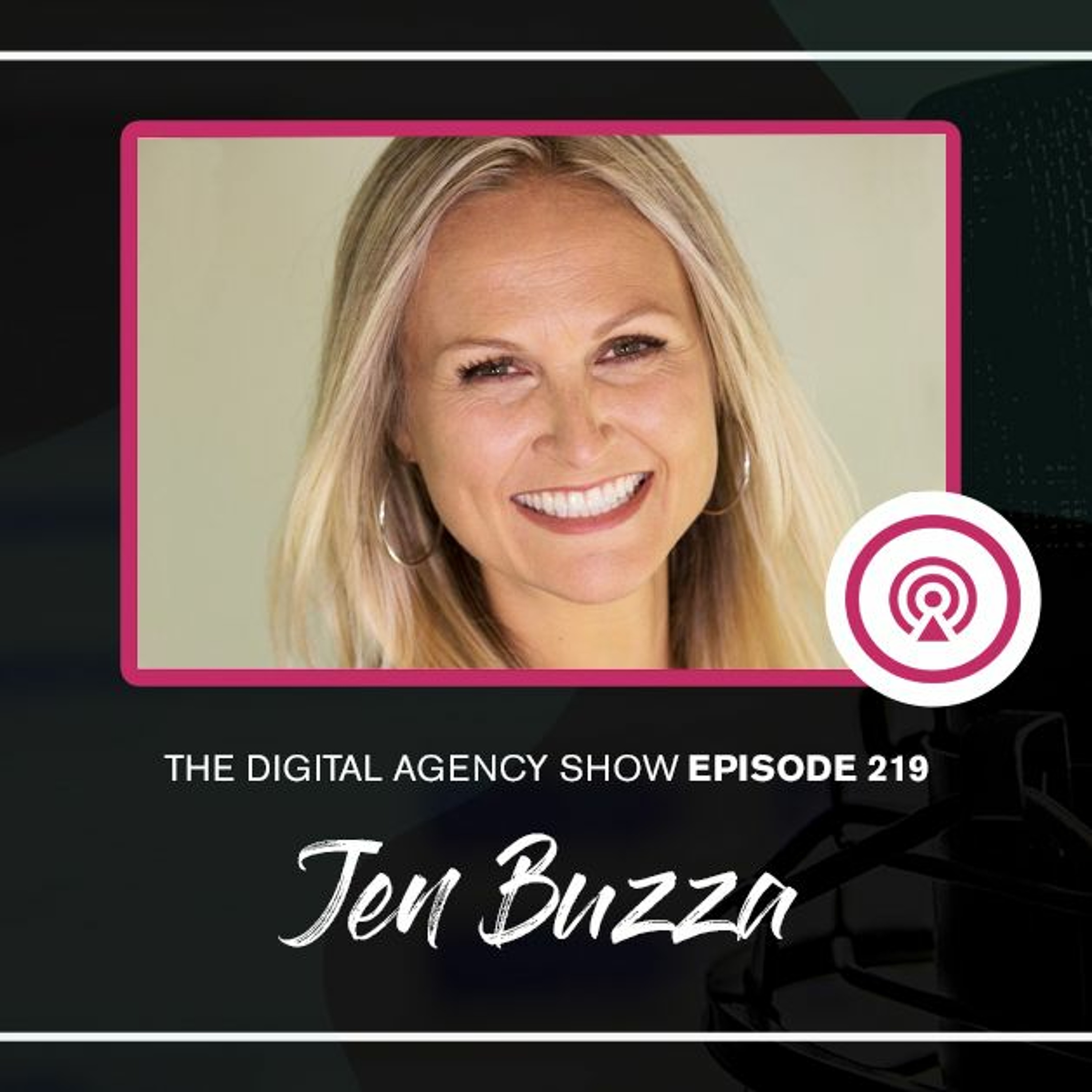 The Digital Agency Show | Helping Agency Owners Transform Their Business Mindset to Increase Prices, Work Less, and Grow Profits