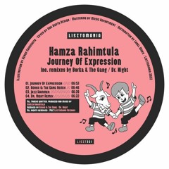 PREMIERE: Hamza Rahimtula - Journey Of Expression [Lisztomania Records]