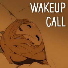Wakeup Call