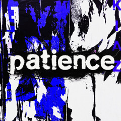 Patience