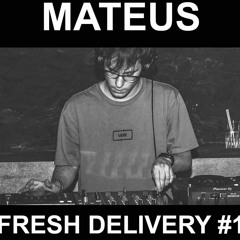 Mateus - Fresh Delivery