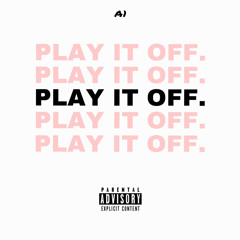 Play It Off Freestyle (Bryson Tiller Remix)
