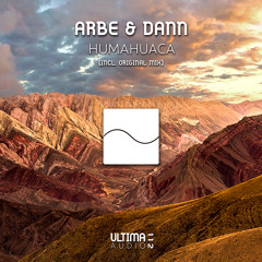 Arbe & Dann - Humahuaca (Original Mix)