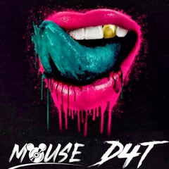 LICK IT  - D4T x MOUSE RMX (VAVH fix)