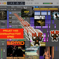Projet 1455 UnkNowProd M.R. FEAT. EPMD 95 BPM MAST. L.P.