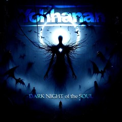 YOHHANAN - Dark Night Of The Soul