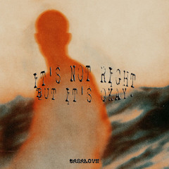 IT'S NOT RIGHT BUT IT'S OKAY - CASALOVE (Free Download)