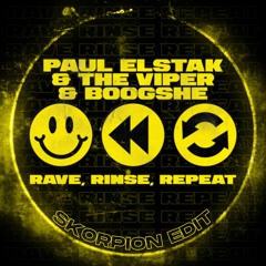 DJ Paul Elstak - Rave, Rinse, Repeat (Skorpion Uptempo Edit)