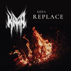 Replace - KIEFA