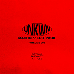 𝐔𝐍𝐊𝐖𝐍 𝐌𝐀𝐒𝐇𝐔𝐏 / 𝐄𝐃𝐈𝐓 𝐏𝐀𝐂𝐊 𝐕𝐎𝐋. 2 [FREE DL]