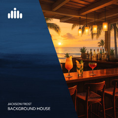 Jackson Frost - Background House [FREE DOWNLOAD]
