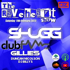 The Raveheart Show 023 (11-02-23) Club FM Takeover Special