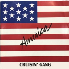 Cruisin' Gang - America