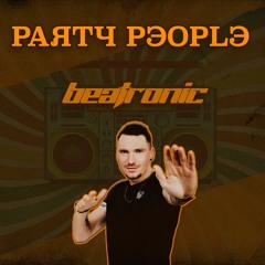 Gary Caos - Party People (Beatronic remix 2023) [Nash Sosed]