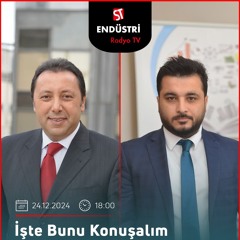 Ahmet Güler - Çetin Ünsalan ile İşte Bunu Konuşalım