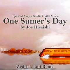 One Sumer's Day - by Joe Hisaishi [Zedrick Lofi Remix]