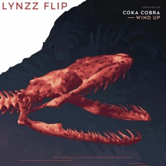 Coka Cobra - Wind Up (Lynzz Flip)