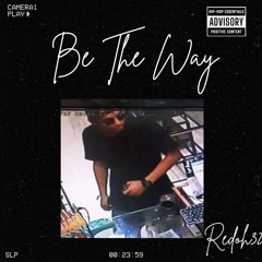 Be the Way