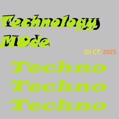 Technology Mode