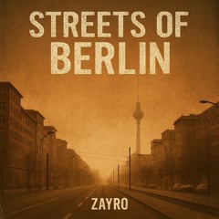 Streets of Berlin