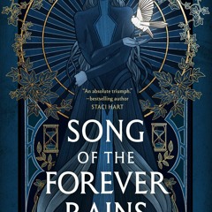 kindle Song of the Forever Rains (The Mousai Book 1)