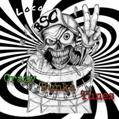 Loco - Crazy Bunka Tunes pt.2