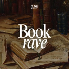 Book Rave x Tutaj Podcast - Special Ambient Set for Reading