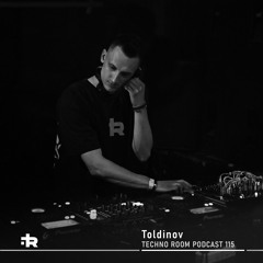 Techno Room PODCAST 115: Toldinov