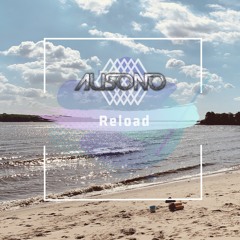 Ausono - Reload (Chill music)- Free download