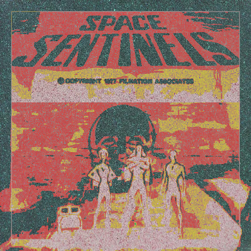 | Survive N Flourish - SPACE SENTINELS |