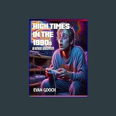 {READ} 📚 High Times in the 1990's: An Artbook Retrospective EBook