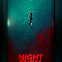 Night Swim (българия) Целият филм Безплатно на линия ON българия