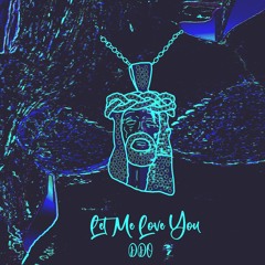 Let Me Love You - Mario (DDO Remix)