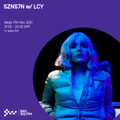 SZN7 w/ LCY 17TH NOV 2021