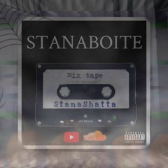 StanaShatta Vol.1
