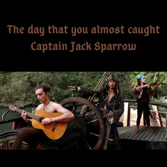 The day that you almost caught Captain Jack Sparrow (Cover - Demo) - Dave Dreamer