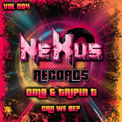 [Vol 004] DMB & Tripin T - Can We Be