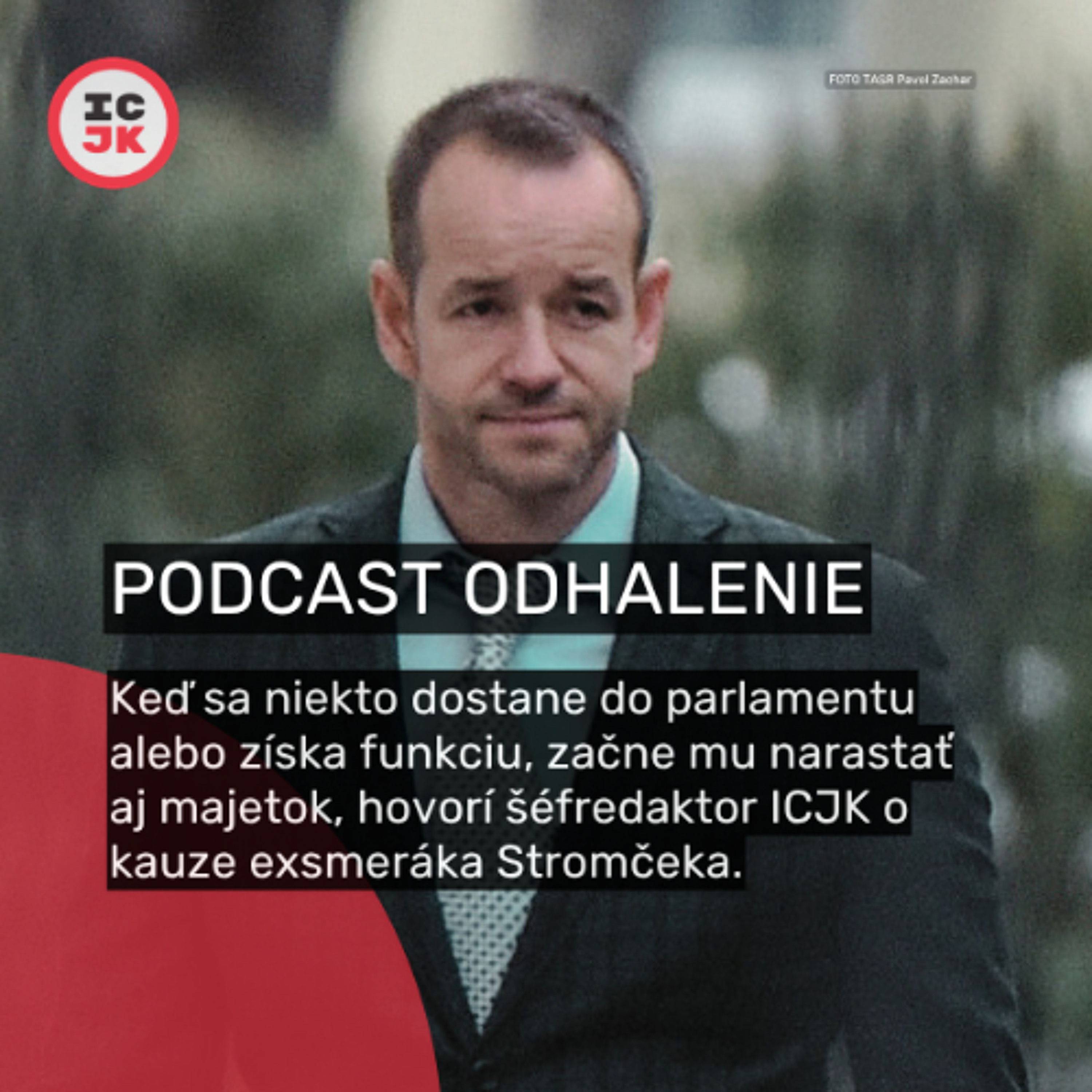 Keď sa niekto dostane do parlamentu alebo získa funkciu, začne mu narastať aj majetok, hovorí šéfredaktor ICJK o kontrole majetku politikov