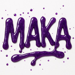 4THEM - MAKA