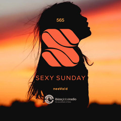 Sexy Sunday Radio Show 565 - IBIZA GLOBAL RADIO
