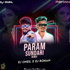 PARAM SUNDARI REMIX DJ ONIEL X DJ ROHAN.mp3