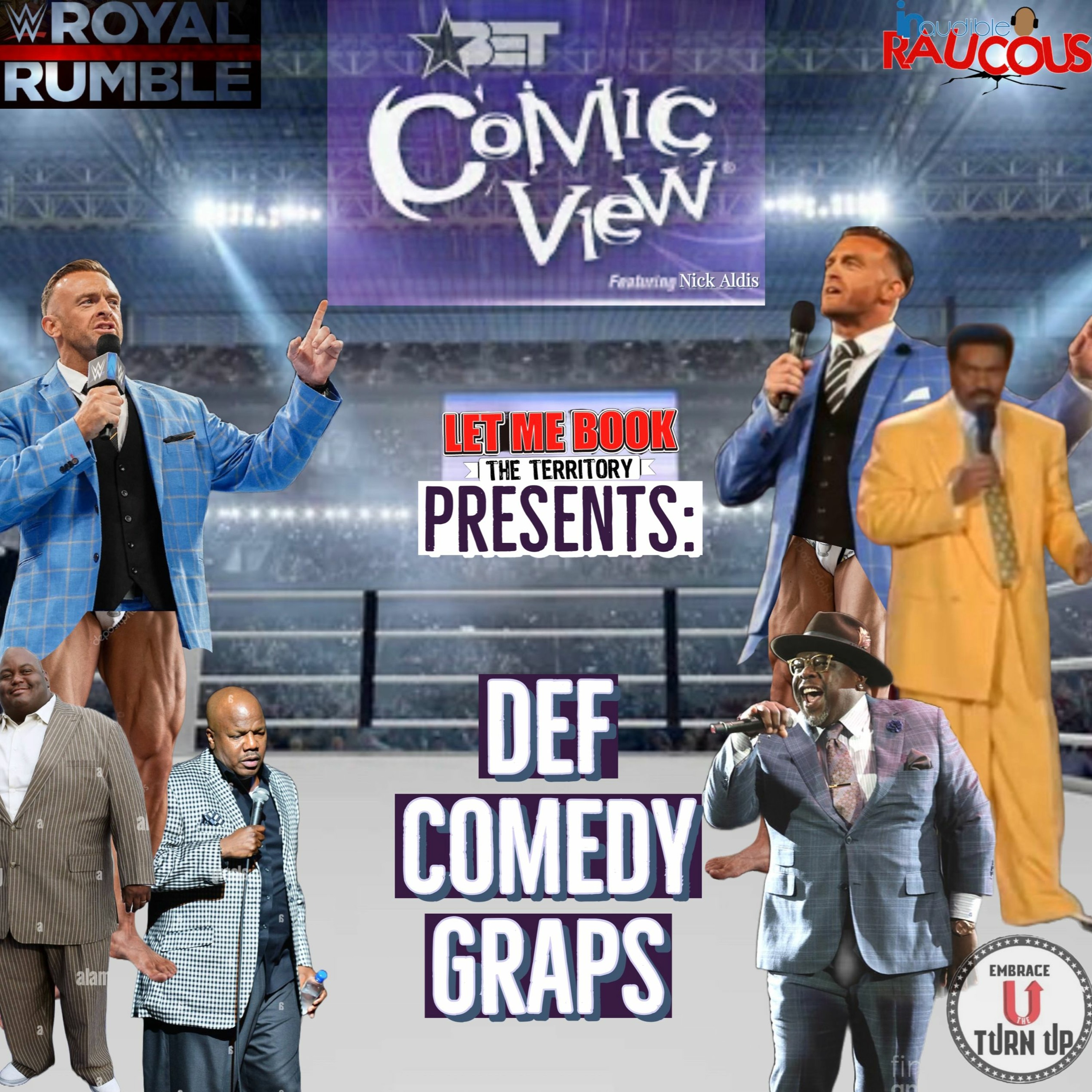 IR Presents: Let Me Book The Territory Ep. 122: Def Comedy Graps episode artwork